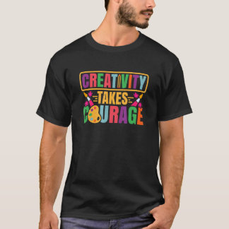 Kunstlehrer Kreativität Künstler Kunst Künstlerisc T-Shirt