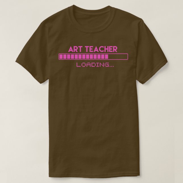 Kunstlehrerin Loading T-Shirt (Design vorne)