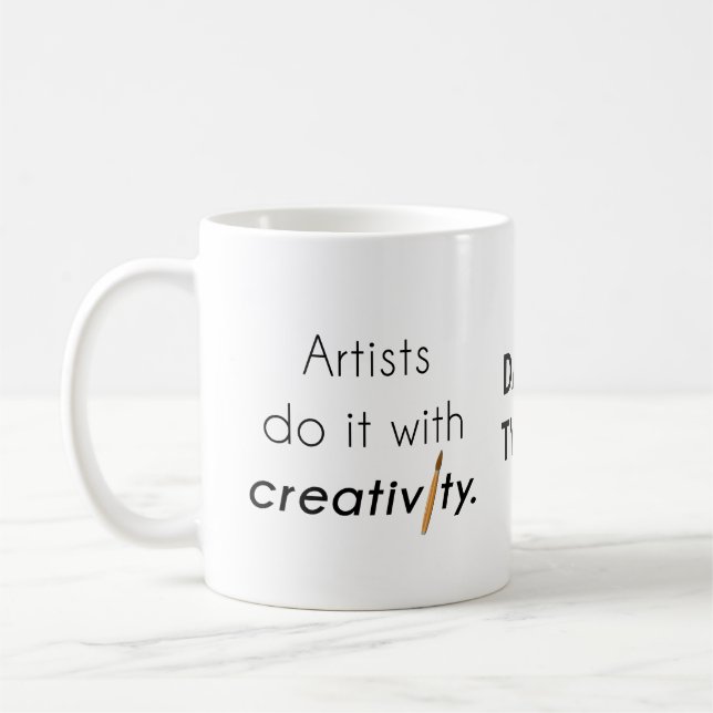 Künstler machen das mit Kreativität Kaffeetasse (Links)