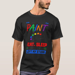Künstler nicht immer Paint Painter Artist Painti T-Shirt