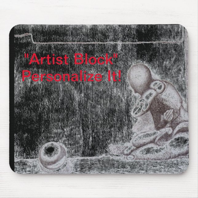 Künstler und Kreative fürchten den Block m Mousepad (Vorne)