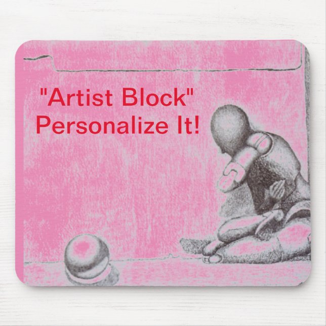 Künstler und Kreative fürchten den Block m Mousepad (Vorne)