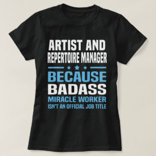 Künstler und Repertoiremanager T-Shirt