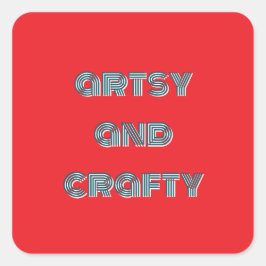 künstlerisch und kunstvoll, kunst und kunst quadratischer aufkleber