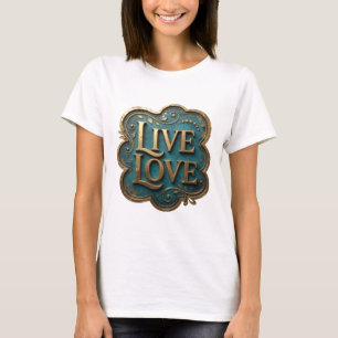 Künstlerische Gold LIVE LOVE 3D-Textkunst T-Shirt