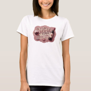 Künstlerischer Rotwein heilt ALLES Künstlerisches T-Shirt