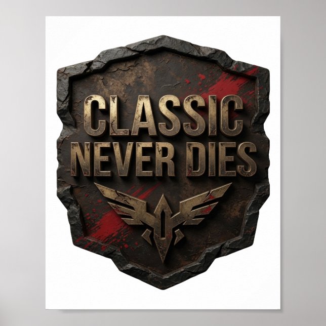 Künstlerisches Gold CLASSIC NEVER DIES Poster (Vorne)