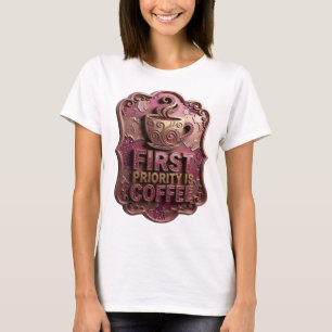 Künstlerisches Gold ERSTES GEBOT IST KAFFEE Druck T-Shirt
