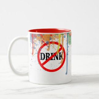Künstlerpinsel, Nicht Trinken Zweifarbige Tasse