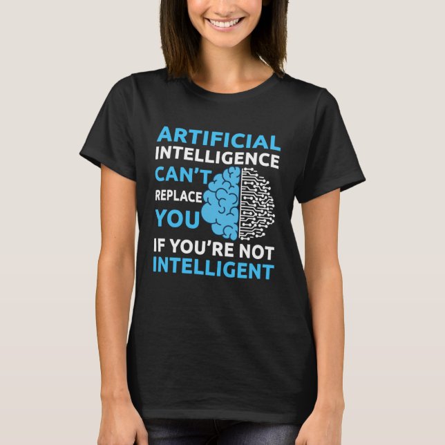 Künstliche Intelligenz Algorithmus Programmierer A T-Shirt (Vorderseite)