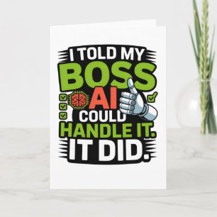 Künstliche Intelligenz Boss AI Funny Design Karte