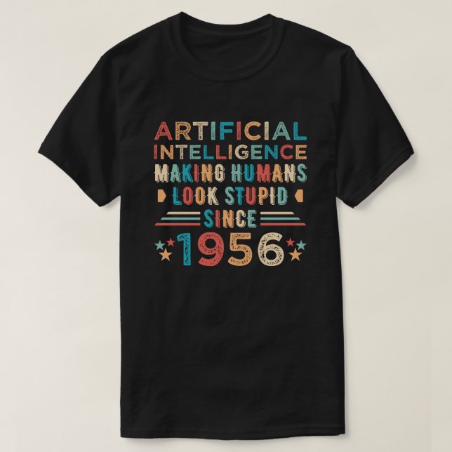 Künstliche Intelligenz Funny Joke Spaß T-Shirt (Design vorne)