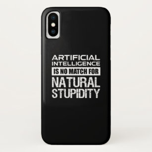 Künstliche Intelligenz Naturstupidität Funny Case-Mate iPhone Hülle