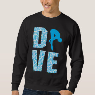 Kunstspringen Geschenk Taucher Plattform Sprungbre Sweatshirt