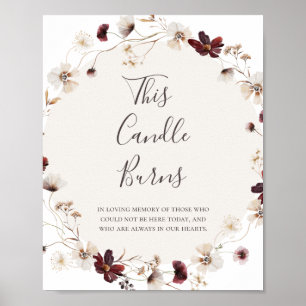 Kupfer Burgundy Wildblume Diese Kerze Burns Zeiche Poster