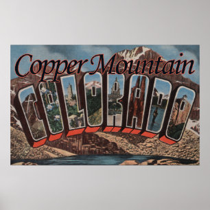 Kupferner Berg, Colorado - große Buchstabe-Szenen Poster