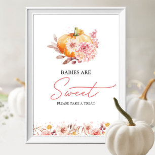 Kürbis-"Babys sind süß"-Dessert-Tisch-Schild Poster