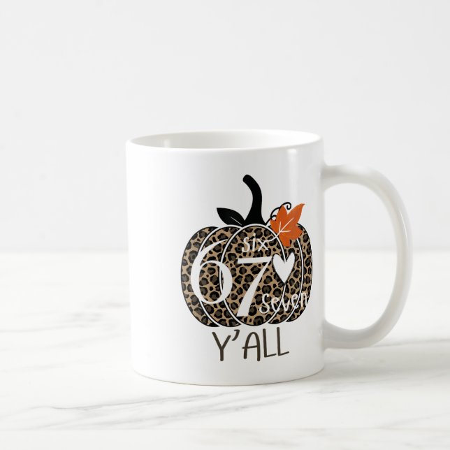 Kürbis Sechs Sieben Ihr Alle 67 Lustiges Meme Numm Kaffeetasse (Rechts)