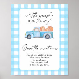 Kürbisblauer LKW - raten Sie mal, das süße Chaos Poster
