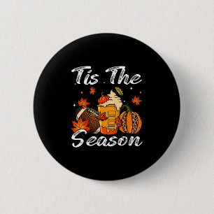 Kürbisgewürz Fuß Tis Die Saison Herbst Thanksgivin Button