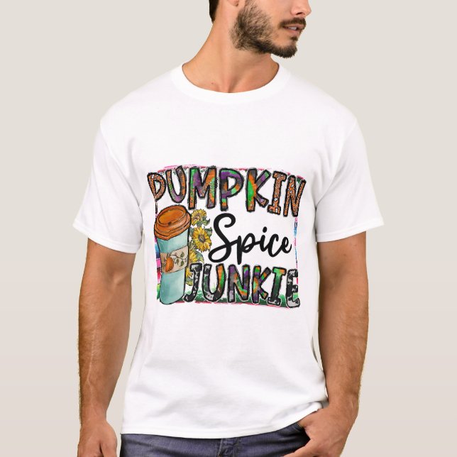 Kürbisgewürz-Junkie T-Shirt (Vorderseite)