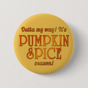 KÜRBISGEWÜRZ-Saison Humor Button