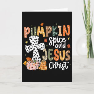 Kürbisgewürz und Jesus Christus Fall Glaube Ernted Karte