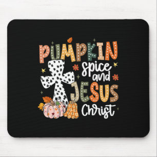 Kürbisgewürz und Jesus Christus Fall Glaube Ernted Mousepad