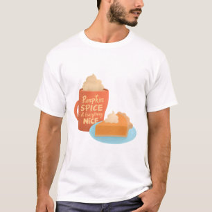 Kürbisgewürze und alles Gute, Latte und Pie T-Shirt