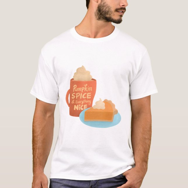 Kürbisgewürze und alles Gute, Latte und Pie T-Shirt (Vorderseite)