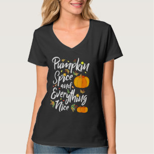 Kürbisgewürze und alles, was Nice Fall Vibes Fall T-Shirt