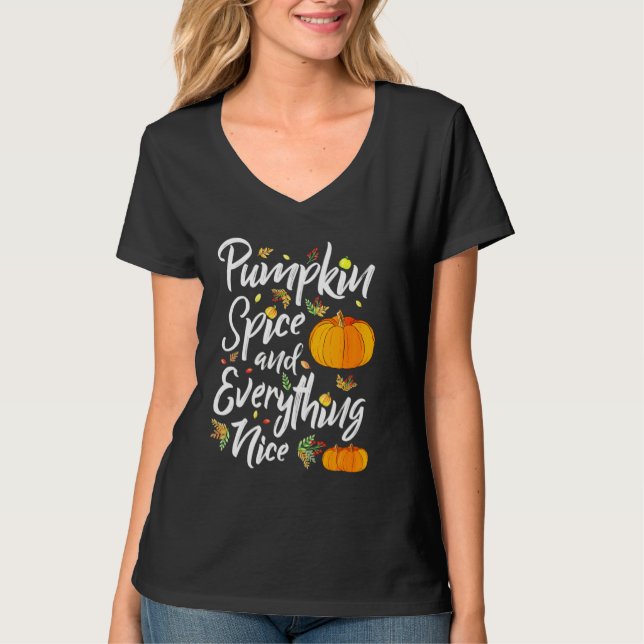 Kürbisgewürze und alles, was Nice Fall Vibes Fall T-Shirt (Vorderseite)