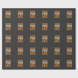 Kürbisgewürztes Leben Halloween-Typografie-Design_ Geschenkpapier