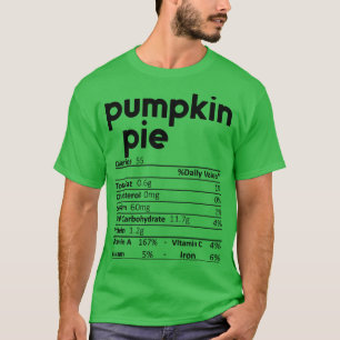 Kürbiskuchen Ernährungsfakten Funny Thanksgiving C T-Shirt
