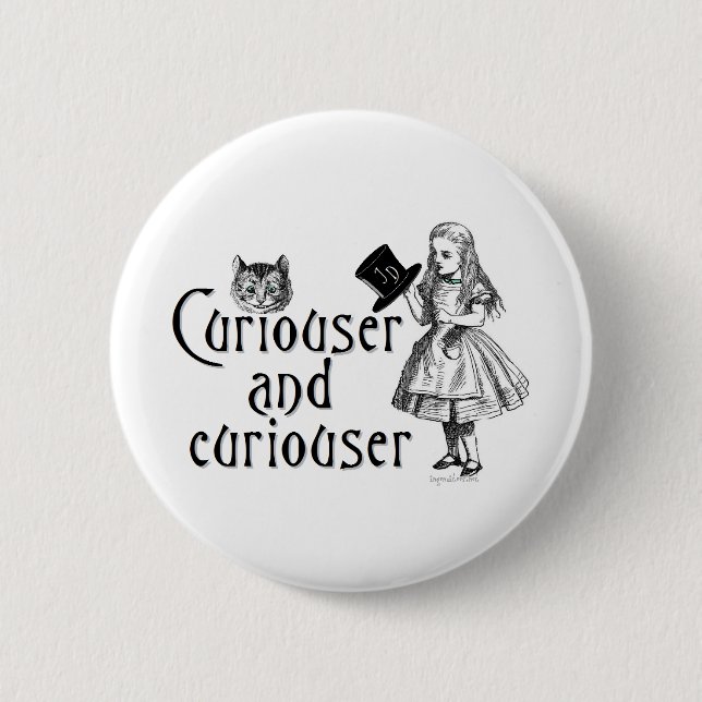 Kuriouser und Kuriouser Button (Vorderseite)