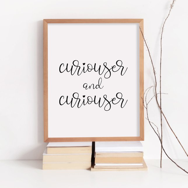Kuriouser und Kuriouser Poster (Von Creator hochgeladen)