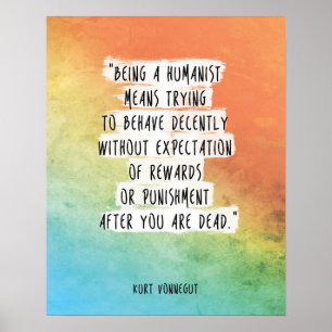 Kurt Vonnegut Zitat Print "Ein Humanist sein" Moti Poster
