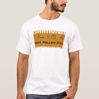 Kurt: Westchester Triathlon - besonders T-Shirt