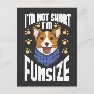 Kurz Corgi Hunde Humor Witty Pet Zitat Postkarte
