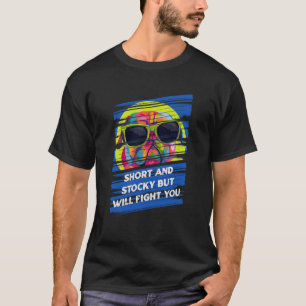 Kurz und Stockwerk, aber wird Sie kämpfen Mops Spa T-Shirt