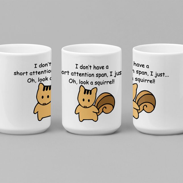 Kurze Aufmerksamkeit Span Eichhörnchen Funny Kaffeetasse (Von Creator hochgeladen)