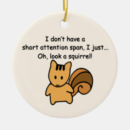 Kurze Aufmerksamkeit Span Eichhörnchen Funny Keramik Ornament