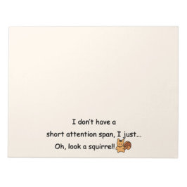 Kurze Aufmerksamkeit Span Eichhörnchen Funny Notizblock