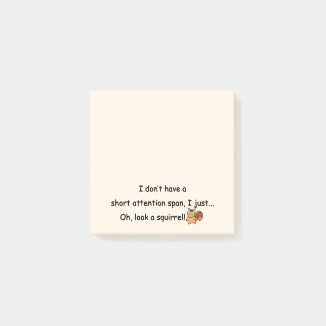 Kurze Aufmerksamkeit Span Eichhörnchen Humor Post-it Klebezettel (Vorderseite)