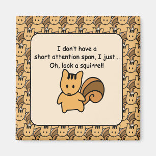 Kurze Aufmerksamkeit Span Eichhörnchendesign Magnet