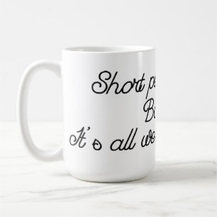 Kurze Leute-Tritt-Hintern-Kaffee-Tasse Tasse