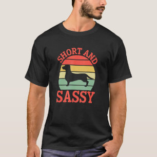 Kurze und sassy Dackel Wurst Hunde Silhouette R T-Shirt
