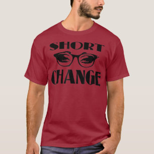 Kurzer Change Funny Drag Queen Makeover T-Shirt
