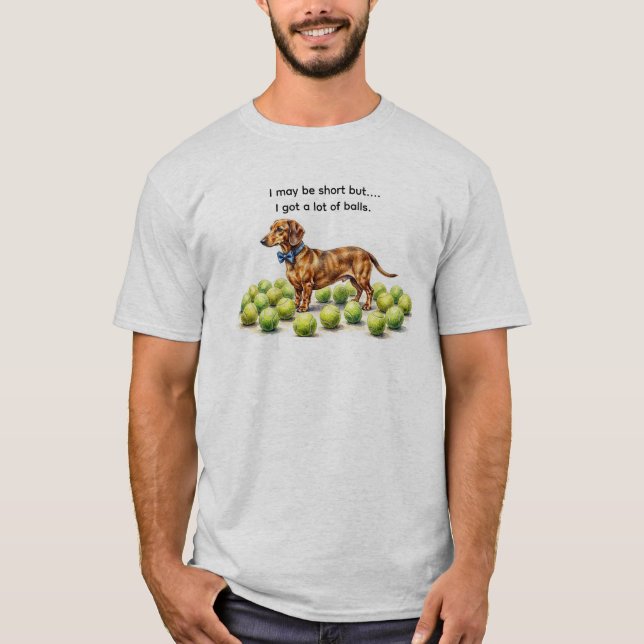Kurzer Dachshund Humor T-Shirt (Vorderseite)