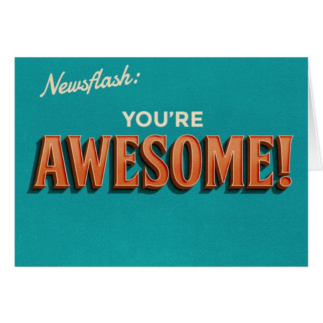 Kurznachricht: 'Sie sind Awesome (Vorderseite (Horizontal))